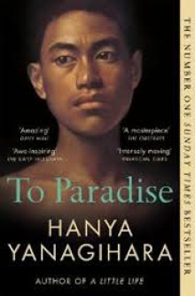 Hanya Yanagihara - To Paradise