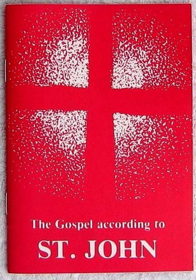 The Gospel according to ST. JOHN