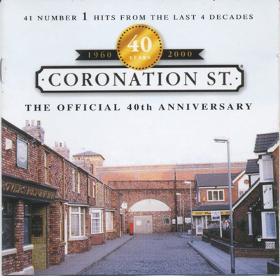 CORONATION STREET 40th Anniversary Number 1 Hits - 2-CD 2000