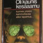 ^o^ James Hadley Chase : Oli kaunis kesäaamu - pikkukuva 1