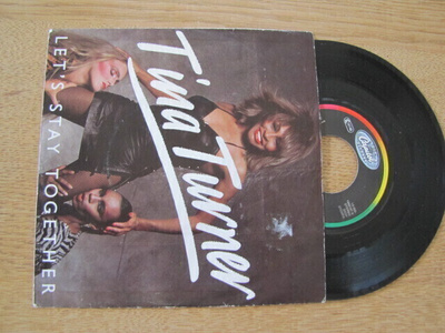 Tina Turner Let's stay together 7 45 Hollanti 1983