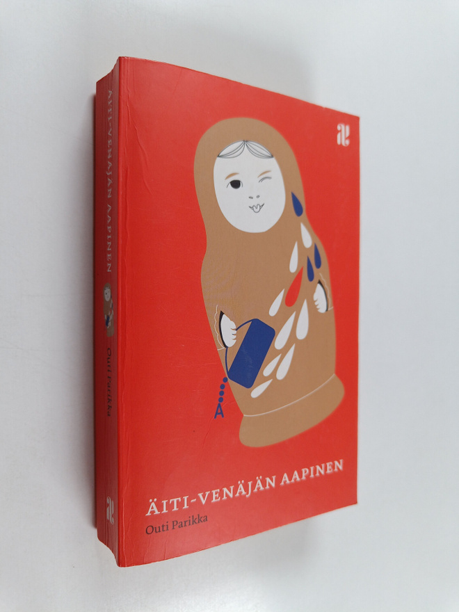 Outi Parikka : Äiti-Venäjän aapinen
