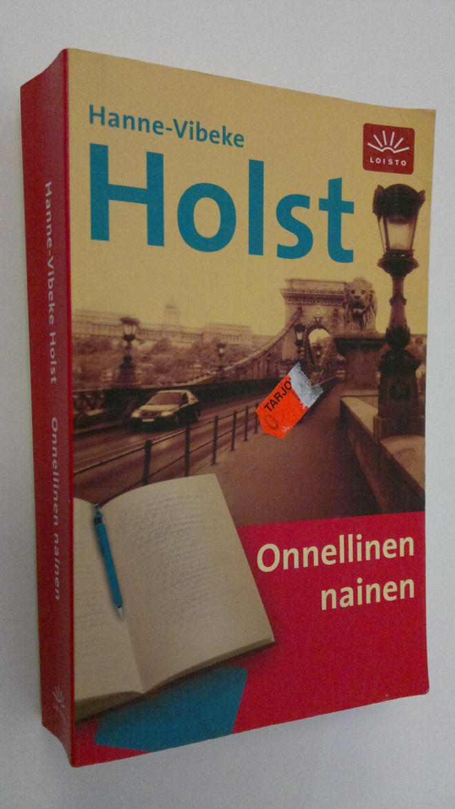 Hanne-Vibeke Holst : Onnellinen nainen