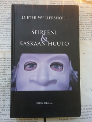 Dieter Wellershoff - Seireeni & Kaskaan huuto (sid.)