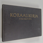 Taneli Kuusisto ym. : Koraalikirja 2 : virret 371-679 - pikkukuva 1