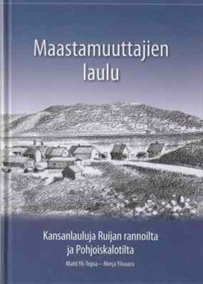 Maastamuuttajien laulu - Matti Yli-Tepsa ja Merja Yli-Vaara