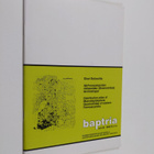 Olavi Sotavalta : Baptria 1A/1995 : Itä-Fennoskandian mit... - pikkukuva 1