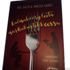 Balen -  Barrot : Kalmakääryleitä murhakastikkeessa ( SIGNED - pikkukuva 1