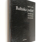 Ingvar Lundin : Baltiska judar : fördrivna, förföljda, fö... - pikkukuva 1