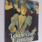 Udo Felbinger : Henri de Toulouse-Lautrec : elämä ja tuot... - pikkukuva 1
