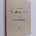 Bror-Erik Sjöholm : Liikeverotus : käsikirja tulo- ja oma... - pikkukuva 1