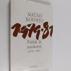 Mauno Koivisto : Politik & statskonst 1979-1981 - pikkukuva 1