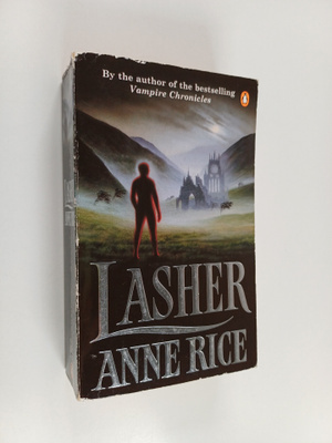 Anne Rice : Lasher