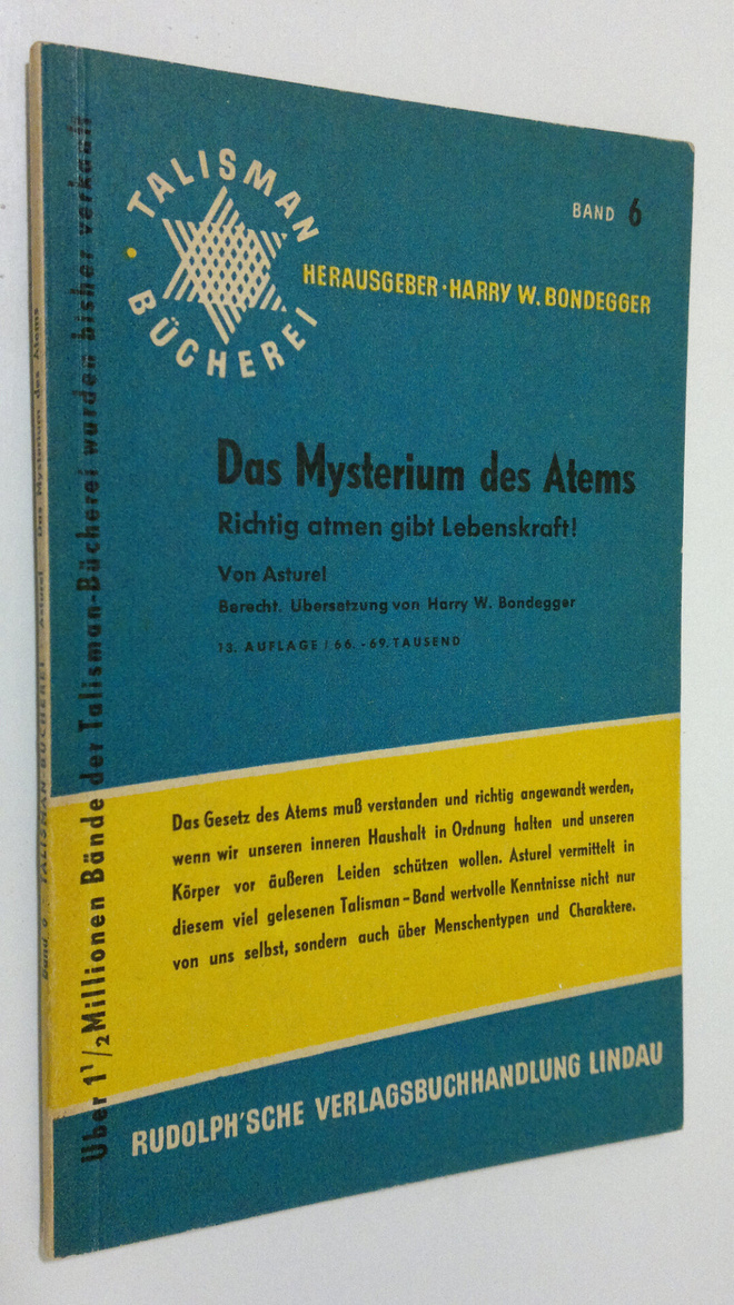 Asturel : Das Mysterium des Atems : Richtig atmen gibt Le...