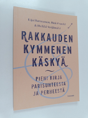 Eija Harmanen : Rakkauden kymmenen käskyä : pieni kirja p...