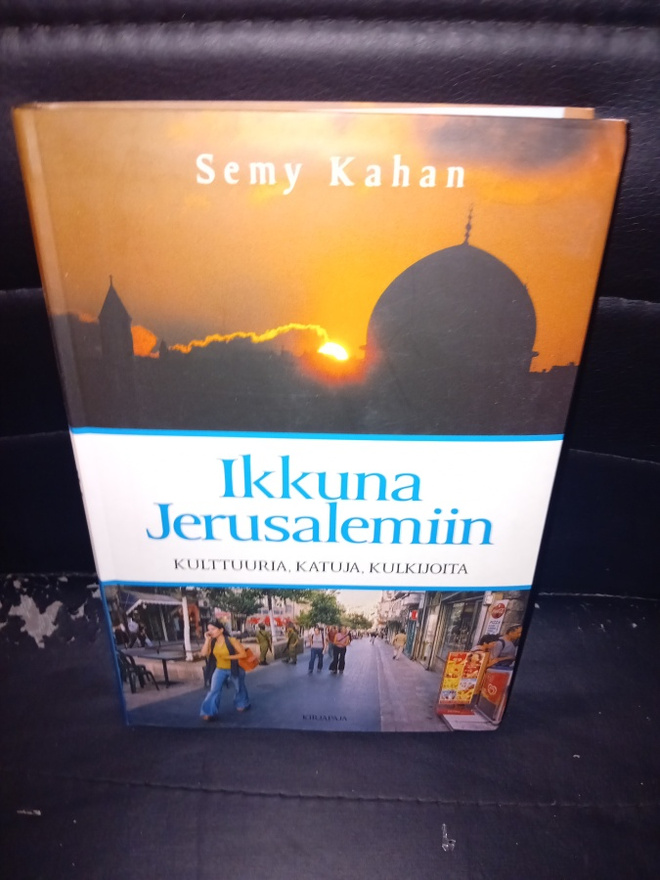 Semy Kahan : Ikkuna Jerusalemiin ( SIS POSTIKULU )
