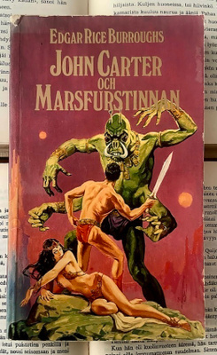 Edgar Rice Burroughs - John Carter och Marsfurstinnan