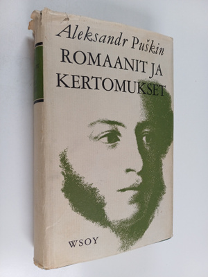 Aleksandr Puskin : Romaanit ja kertomukset