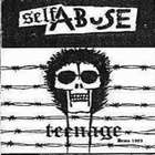 SELF ABUSE teenage demo 1983 ...uk punk - pikkukuva 1