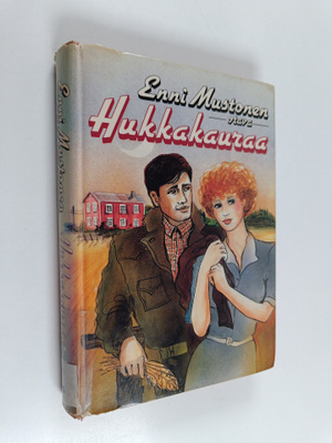 Enni Mustonen : Hukkakauraa