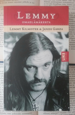 Kilmister & Garza - Lemmy: omaelämäkerta (pokkari)