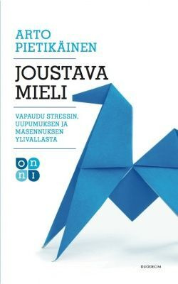 Arto Pietikäinen: Joustava mieli