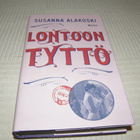 Susanna Alakoski Lontoon tyttö -sid - pikkukuva 1