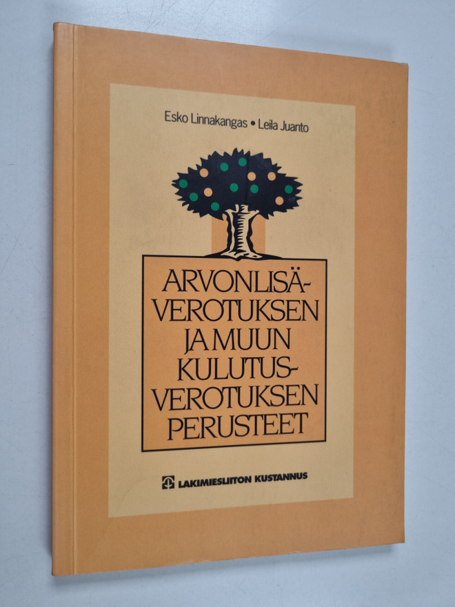 Esko Linnakangas : Arvonlisäverotuksen ja muun kulutusver...