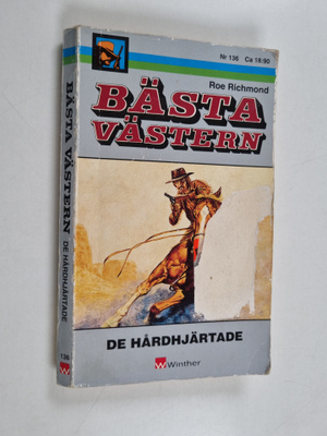 Roe Richmond : De hårdhjärtade