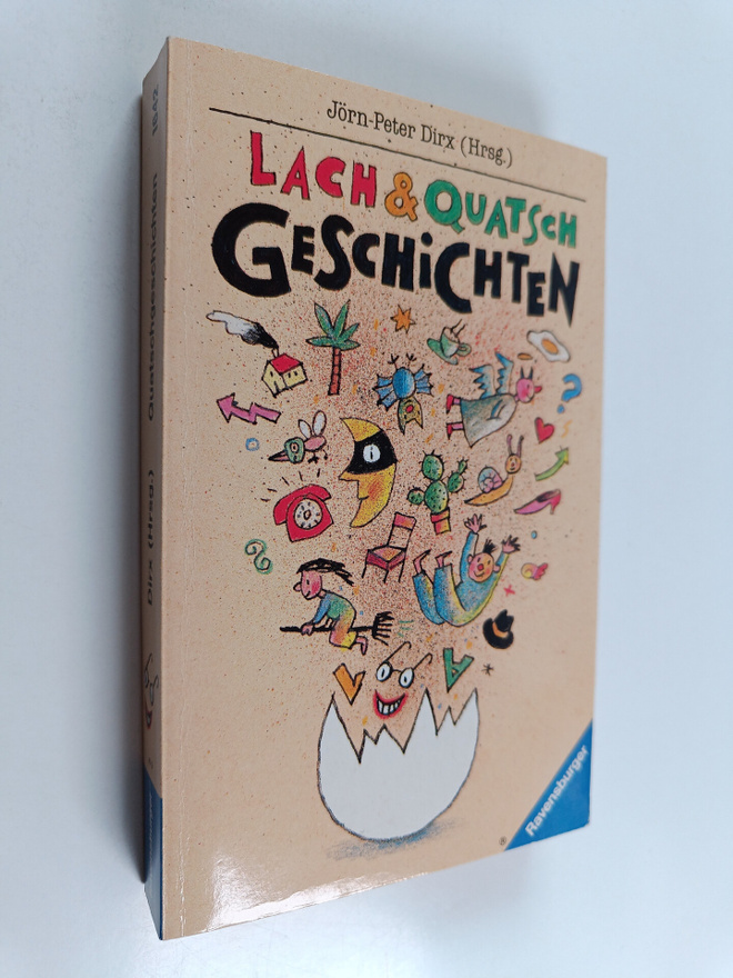 Jörn-Peter Dirx : Lach- & [und] Quatschgeschichten