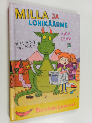 Hilary McKay : Milla ja lohikäärme