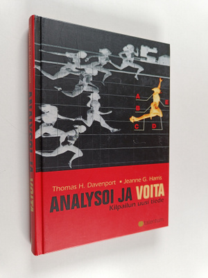 Thomas H. Davenport : Analysoi ja voita : kilpailun uusi ...