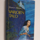 Sharon Moore : Varjojen talo - pikkukuva 1