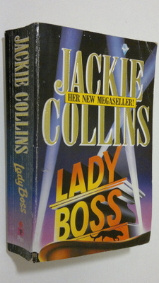 Jackie Collins : Lady Boss