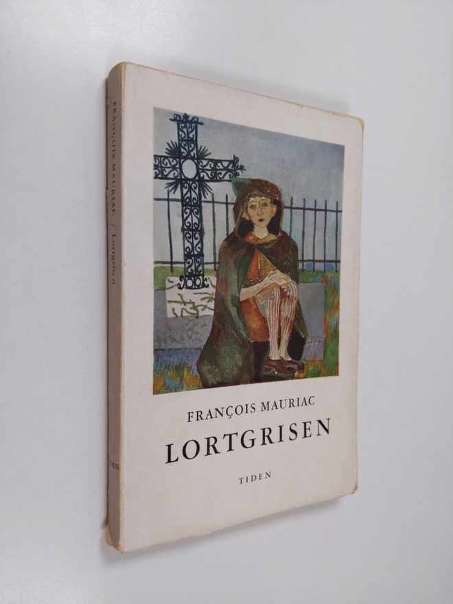 Francoise Mauriac : Lortgrisen