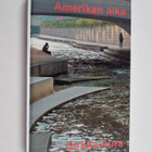 Sirkka Aura : Amerikan aika - pikkukuva 1