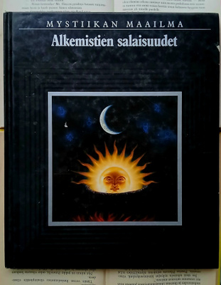 Mystiikan maailma • Alkemistien salaisuudet (sid.)
