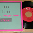 Bob Dylan - Silvio - 7'' single - pikkukuva 1