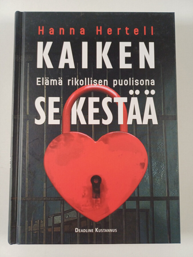 Hanna Hertell : Kaiken se kestää