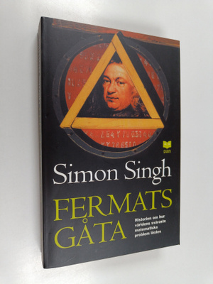 Simon Singh : Fermats gåta - så löstes världens svåraste ...