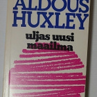 Aldous Huxley - Uljas Uusi Maailma - pikkukuva 1