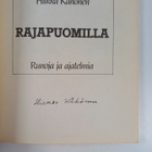 Hilkka Kähönen : Rajapuomilla : runoja ja ajatelmia (sign... - pikkukuva 3