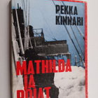Pekka Kinnari : Mathilda ja pojat - pikkukuva 1