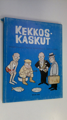 Pentti ym. (toim.) Huovinen : Kekkoskaskut