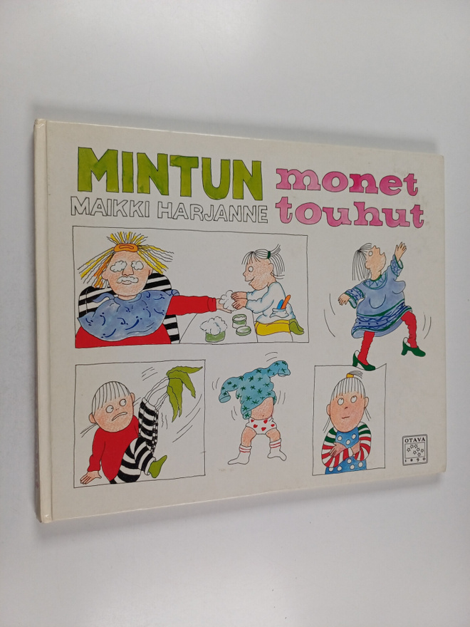 Maikki Harjanne : Mintun monet touhut