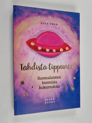 Asta Swan : Tähdistä tippuneet