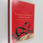 Aija Kaartinen : Kansan raittiudeksi ja kotien onneksi : ... - pikkukuva 1