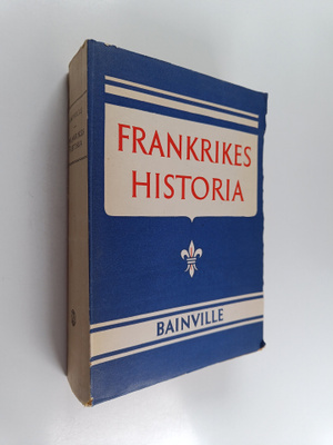Jacques Bainville : Frankrikes historia