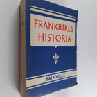 Jacques Bainville : Frankrikes historia - pikkukuva 1