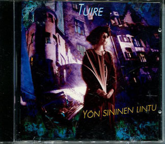 Tuire • Yön Sininen Lintu CD
